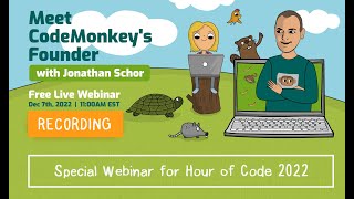 Meet CodeMonkey's Founder Jonathan Schor - Webinar for Hour of Code 2022 | Coding Courses for Kids