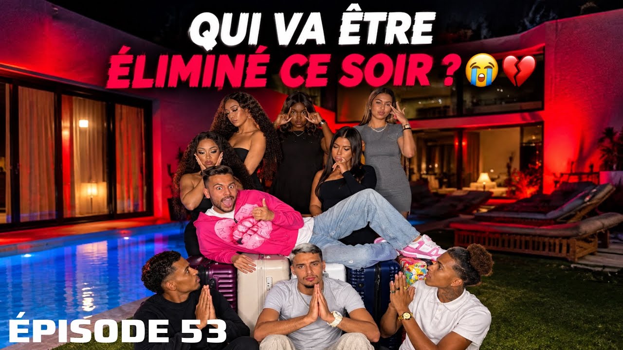 SAISON 1 - ÉPISODE 53 - QUI VA ÊTRE ÉLIMINÉ CE SOIR ? 😭💔