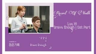 Lee Hi - Brave Enough (Record Of Youth) OST Part 7