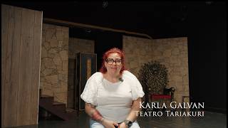 A Theater 20 Years In The Making: Karla Galvan's Teatro Tariakuri