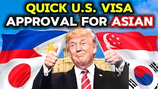 10 ASIAN Countries with Quick US Visa Approval
