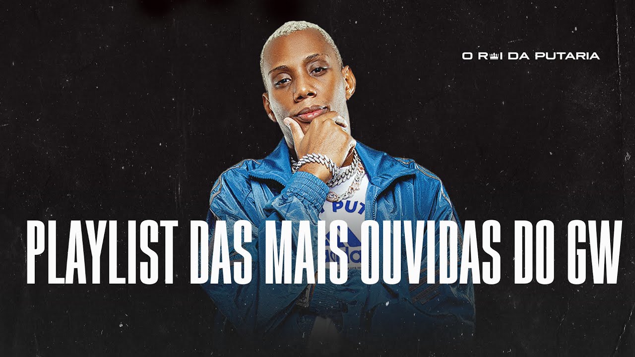 PLAYLIST DE 1 HORA DAS MAIS TOCADAS DO MC GW NO TIKTOK - AS MAIS OUVIDAS DE AGOSTO