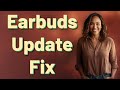 Why Do My Wireless Earbuds Lose Multi-Device Connection After an Update?