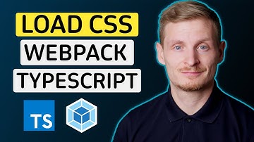 How to Load CSS Files in Webpack - Webpack #3