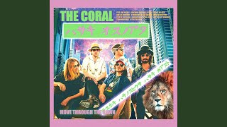 Video thumbnail of "The Coral - Stormbreaker"