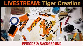 LIVE: Building a Neon Tiger Collage From Scratch — EPISODE 2
