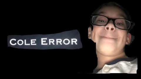 Cole Error (Good Ending Version)