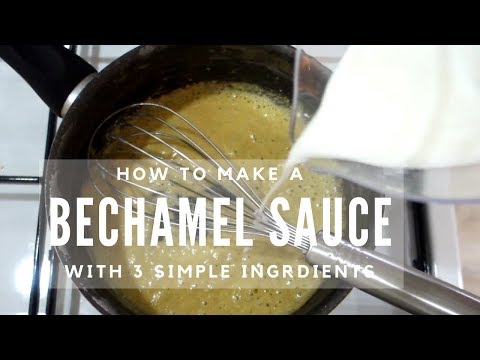 How to Make a Perfect Bechamel Sauce (White Sauce for Pasta)