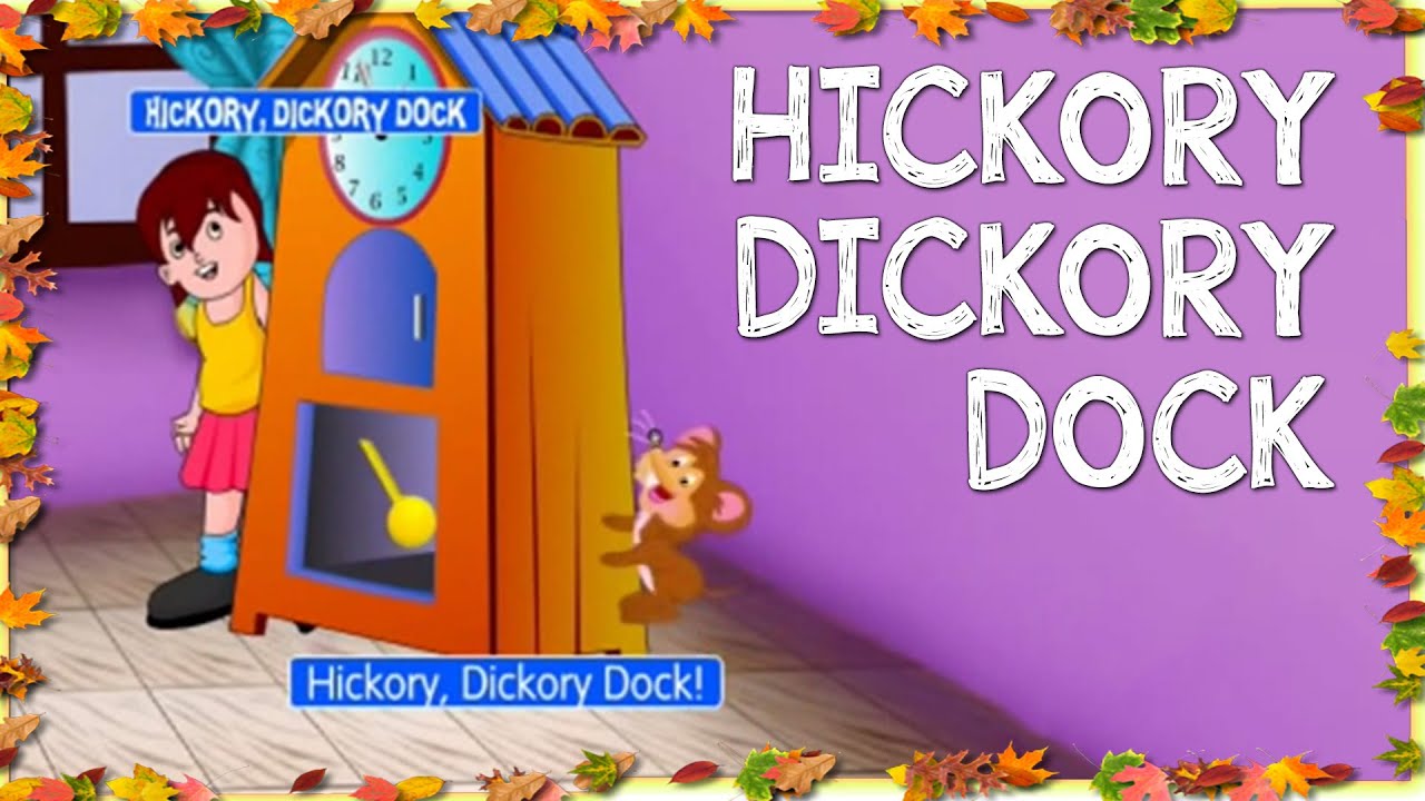 Hickory Dickory Dock | Nursery Rhyme With Lyrics - YouTube
