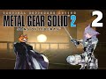Larxa Plays Metal Gear Solid 2: Sons Of Liberty! (Part 2)