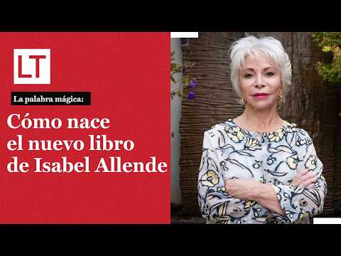 Isabel Allende reveals that "The House of the Spirits" could not have existed and how she rescued it