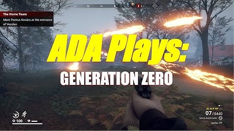 ADA Plays: Generation Zero (feat @idiots.incorp )