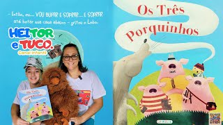 OS TRÊS PORQUINHOS e o LOBO MAL! | História Divertida com HEITOR, TUCO e Mamãe VIVI.