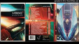 X-Perience – We Will Live Forever (Track taken from the album We Travel The World – 2023)