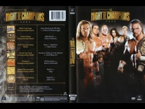 WWE Night of Champions 2008 - YouTube