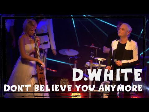 D.White - Don't Believe You Anymore . New Italo Disco, Euro Dance, Euro Disco