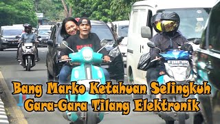 Bang Marko Ketahuan Selingkuh Gara-Gara Tilang Elektronik - Festival Film Pendek dan Foto