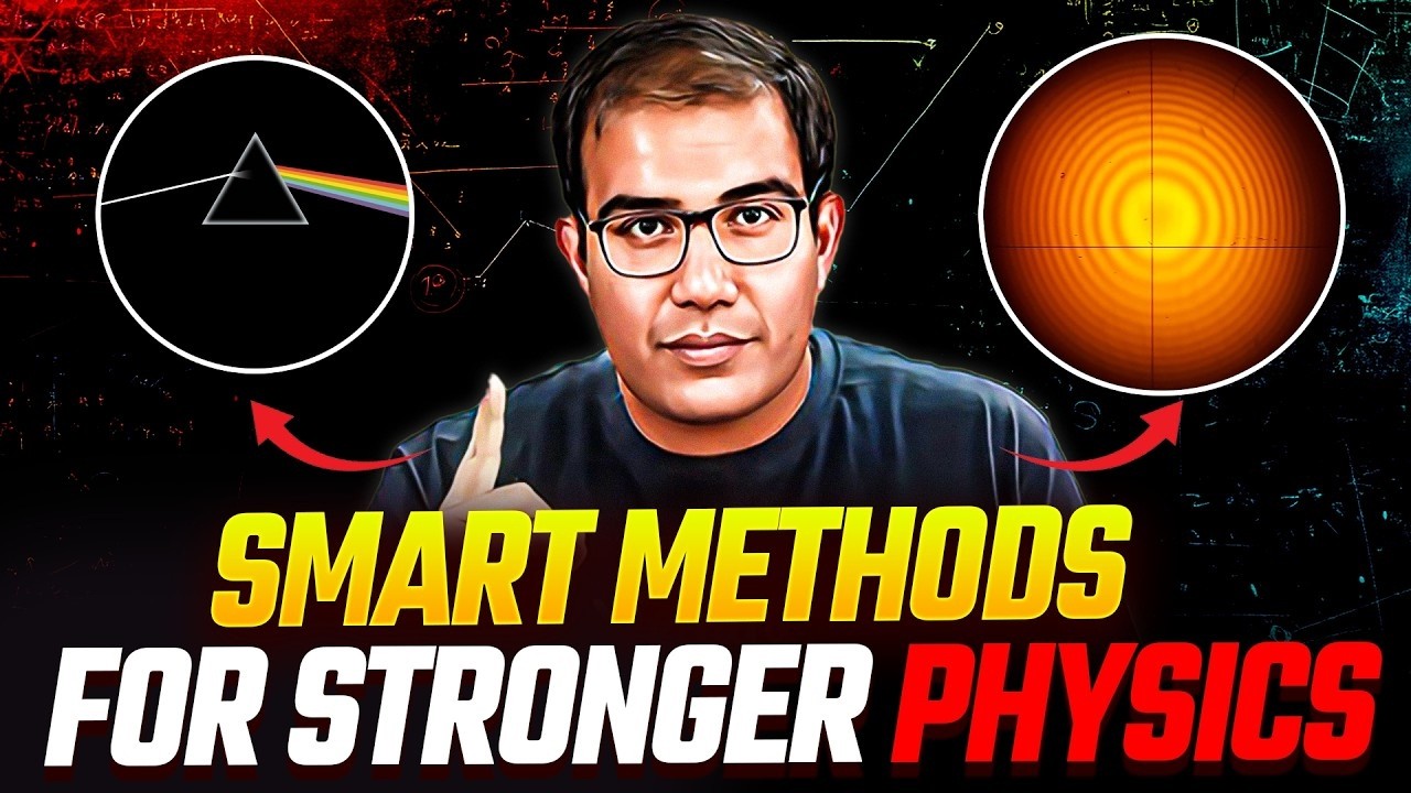 SMART Methods for Strong Physics | Become God of Physics in 3 Months ...
