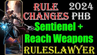 Sentinel and Reach Weapons 2024 PHB