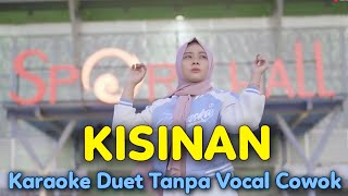 KISINAN Karaoke Duet Tanpa Vocal Cowok || Voc Minthul