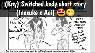 Download Lagu (Kny) Switched Bodies short story (Inosuke x Aoi)🤩😏 MP3 Download Lagu (Kny) Switched Bodies short story (Inosuke x Aoi)🤩😏 MP3