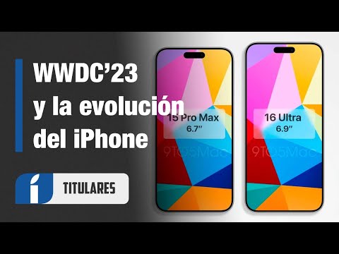 Apple Event WWDC 2023, la evolución del iPhone, iOS 17 y más noticias de Apple