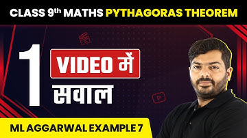 Pythagoras Theorem - M L Aggarwal Example 7 | Class 9 Maths (ICSE Board) | CBSE 2024-25