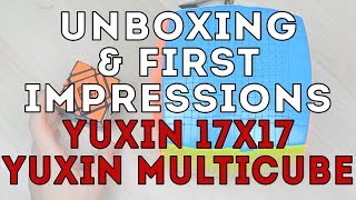 Unboxing! YuXin 17x17 &amp; Multi-Cube | Распаковка самого большого кубика!