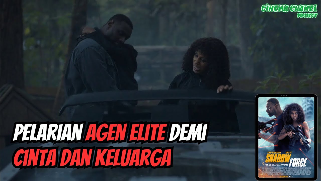 Pelarian Agen Elite Demi Cinta dan Keluarga || Alur Cerita Film Shadow Force (2025)