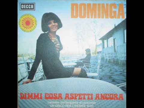 Dominga — Dominga - dimmi cosa aspetti ancora (1970)
