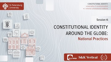 CONSTITUTIONAL IDENTITY: UNIVERSALITY OF CONSTITUTIONALISM VS. NATIONAL CONSTITUTIONAL TRADITIONS