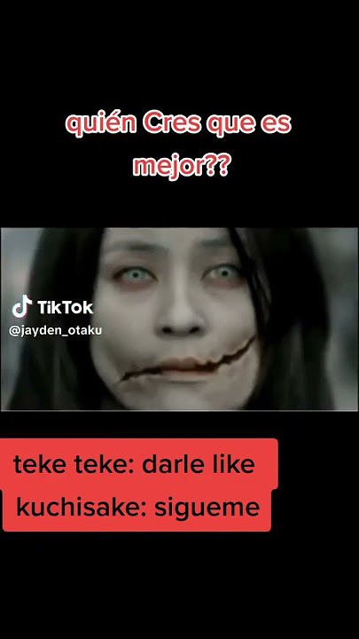 kuchisake onna vs Teke Teke