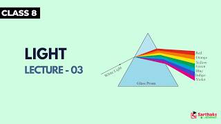 Light  L3 | NCERT Class 8 Science
