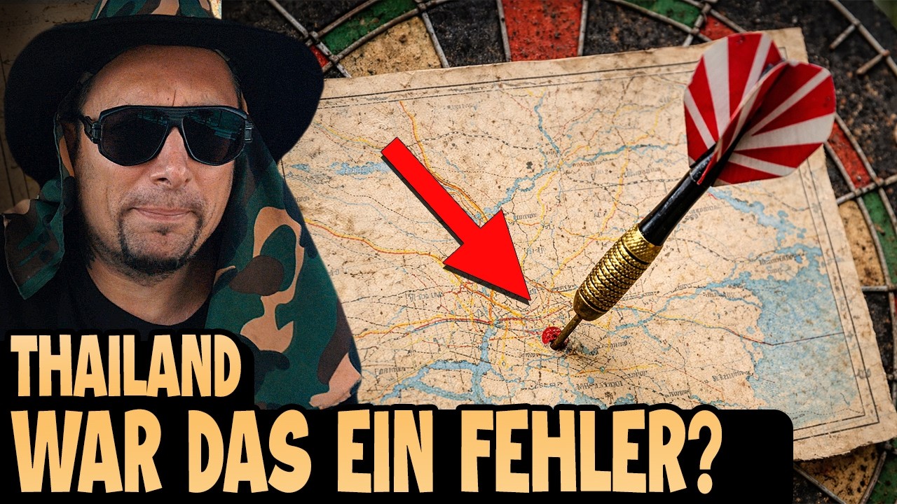 THAILAND: WAR DAS WIRKLICH EINE GUTE IDEE? 🇹🇭🔥