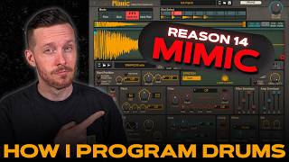 How I Program Drums in Mimic | Reason 14