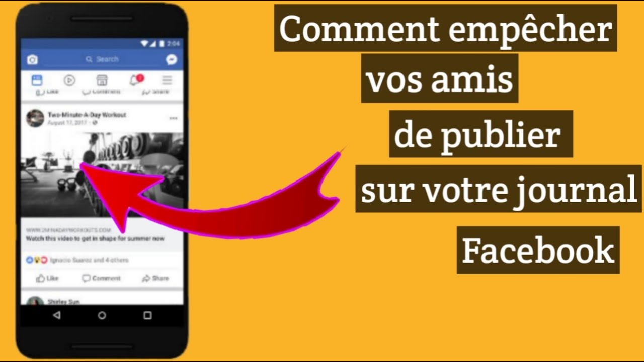 Comment empêcher vos amis de publier sur votre journal Facebook