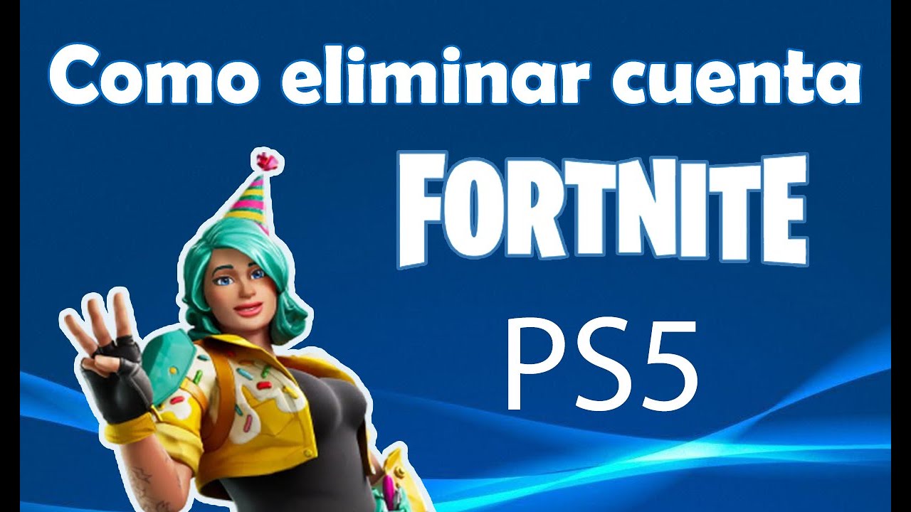Como eliminar una cuenta de Fortnite en PS5 YouTube