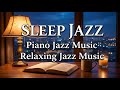 Sleep Soft Jazz Night Music to Unwind - Sweet Sleep Jazz Music for Rest and Reflection