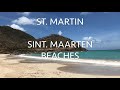 St  Martin + Sint Maarten BEACHES