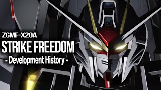 ZGMF-X20A STRIKE FREEDOM GUNDAM Development History