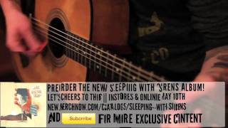 Sleeping with Sirens- All My Heart (Official Acoustic Video)