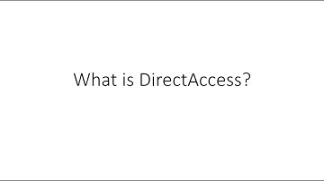 Installation and Configuration of DirectAccess Part 1