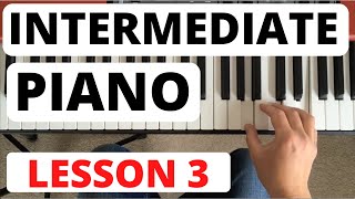 Intermediate Piano Course, Lesson 3 || Next Level Scales!