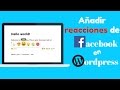 Añadir los botones de reacciones como los de facebook en wordpress