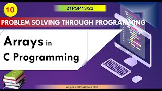 M3 L1 | Arrays in C Programming | One Dimensional Array | PSP