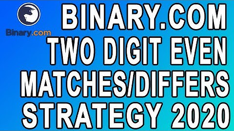 Binary.Com | Two Digit Even Matches/Differs Strategy 2020 | 100% Works | Binary Profit