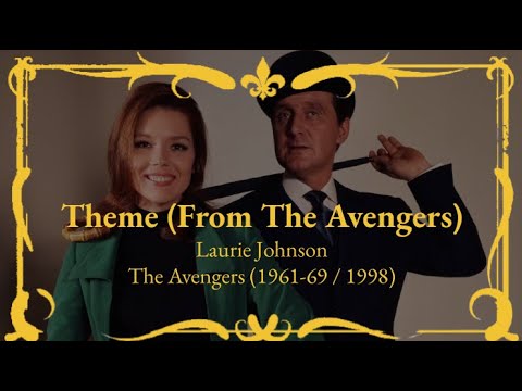 Laurie Johnson - Theme (From The Avengers)