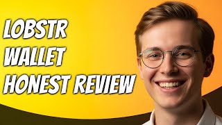 How To Use Lobstr Wallet Setup Manage Crypto Assets