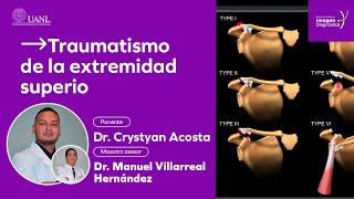 Upper extremity trauma by Dr. Crystyan Acosta David.