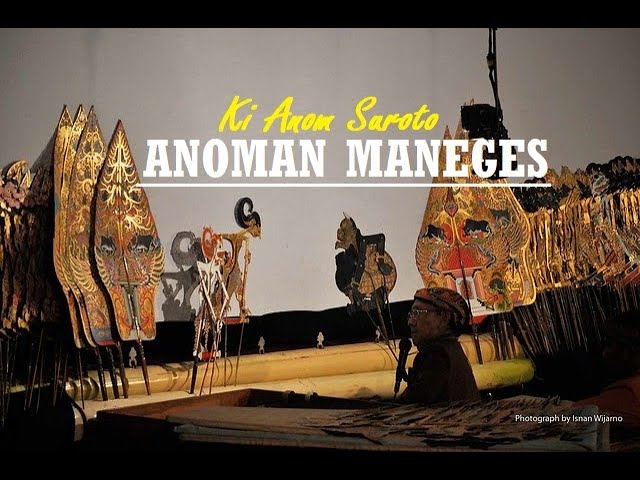 Ki Anom Suroto - Anoman Maneges Wayang Kulit Full Audio class=